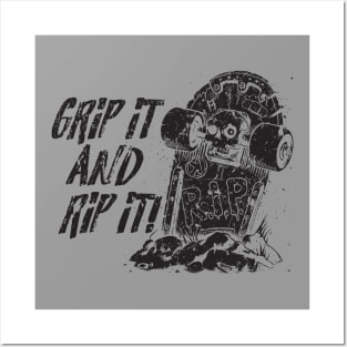 Grip it and Rip it! - Black Posters and Art